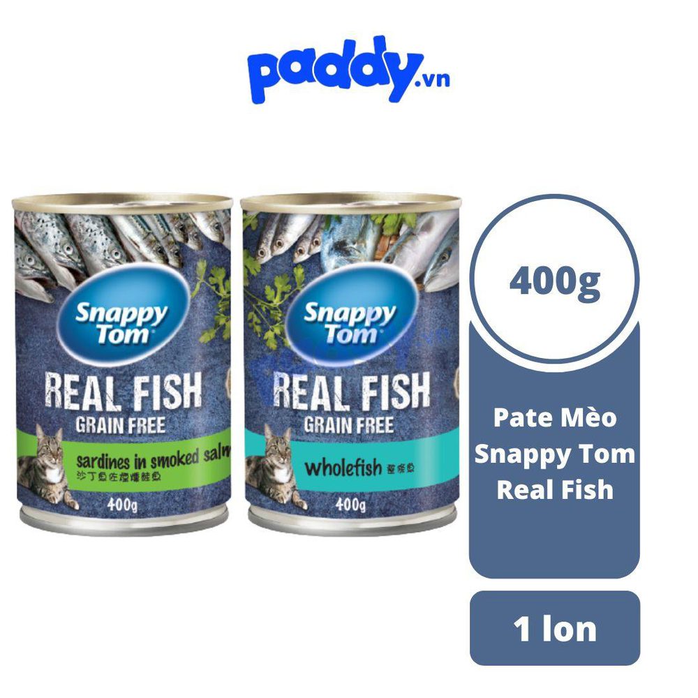 Pate Mèo Snappy Tom Real Fish - Lon 400g - Paddy Pet Shop